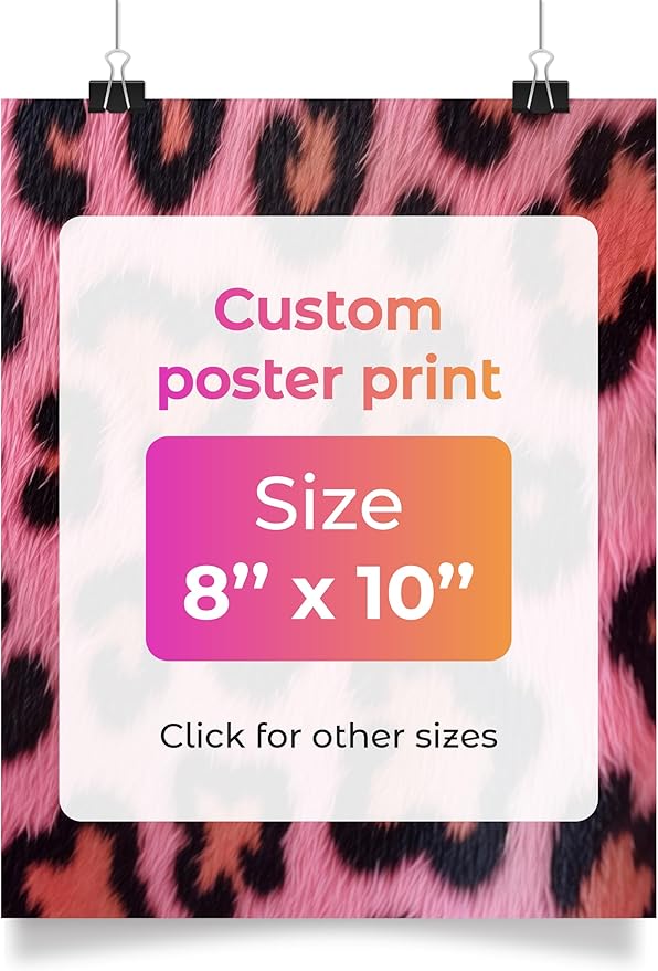 Create Custom Posters - Upload Your Photo for Personalized Wall Art, Stylish Photo Prints for Memorable Spaces - Custom Print Photos Posters 8 x 10 inches